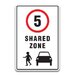 5 Km SHARED ZONE SIGN